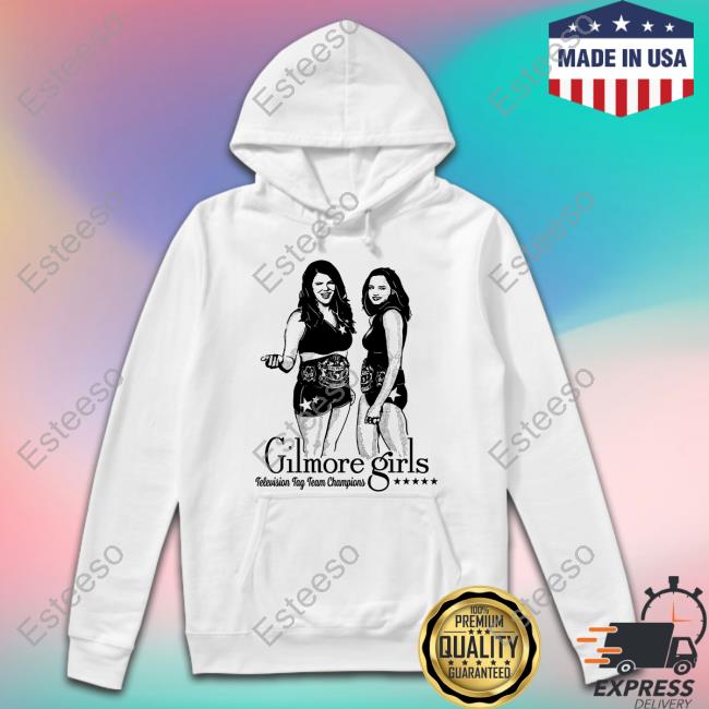 Emil Gilmore Girls Television Tag Team Champions T Shirt Emil Gilmore Girls Television Tag Team Champions Hoodie