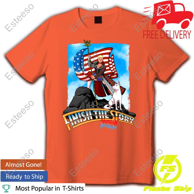 Wwe Cody Rhodes Entrance Gear Finish The Story Shirt Shirt