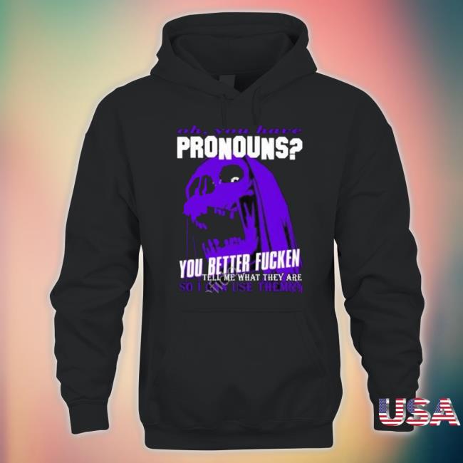 Da Share Z0ne Merch You Have Pronouns shirt Da Share Z0ne Merch You Have Pronouns shirt