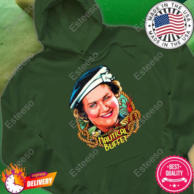 I Do Hope You'll Join Me For My Nautical Buffet New Shirt I Do Hope You'll Join Me For My Nautical Buffet New Shirt