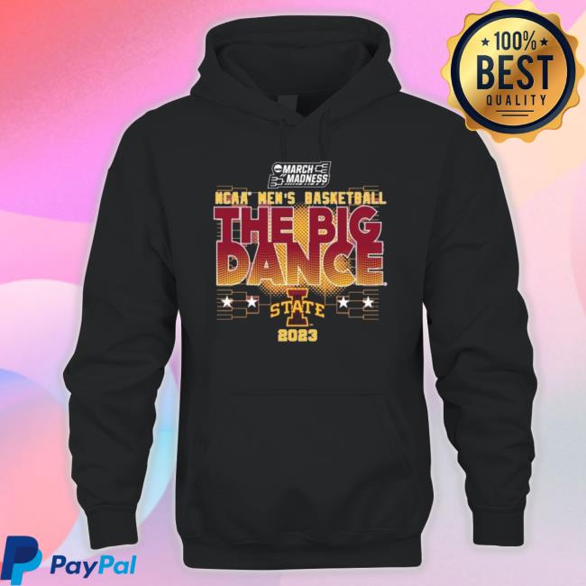 Iowa State Ncaa Men’S Basketball The Big Dance March Madness 2023 shirt