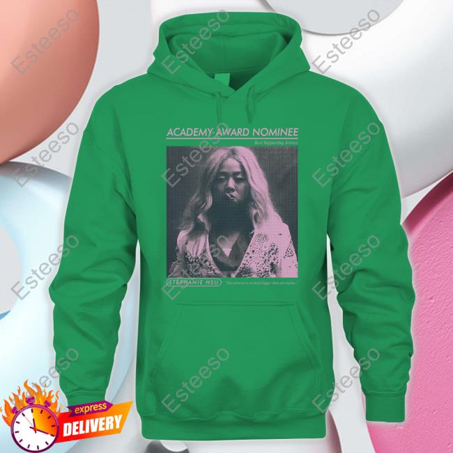 Academy Award Nominee Stephanie Hsu Sweatshirt