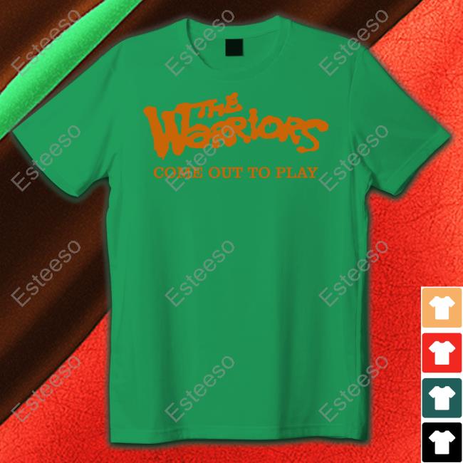 The Warriors Come Out To Play Hoodie