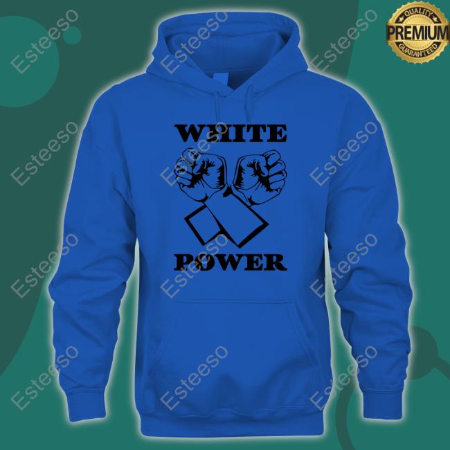 White Power Hoodie White Power Hoodie