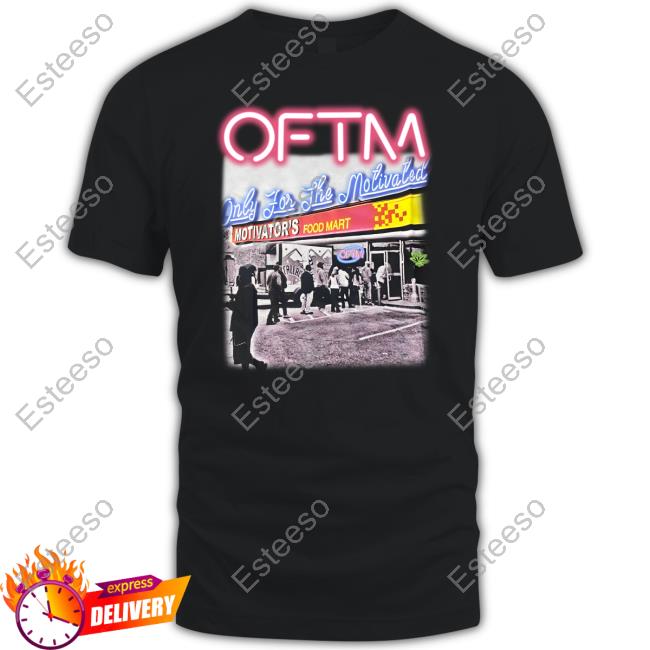 Oftm Only For The Motivated Motivator's Food Mart Tank Top Oftm Only For The Motivated Motivator's Food Mart Tank Top
