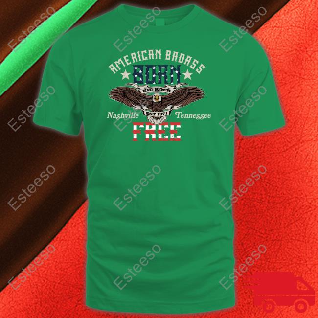 Kid Rock's Honky Tonk American Badass Born Free Hoodie