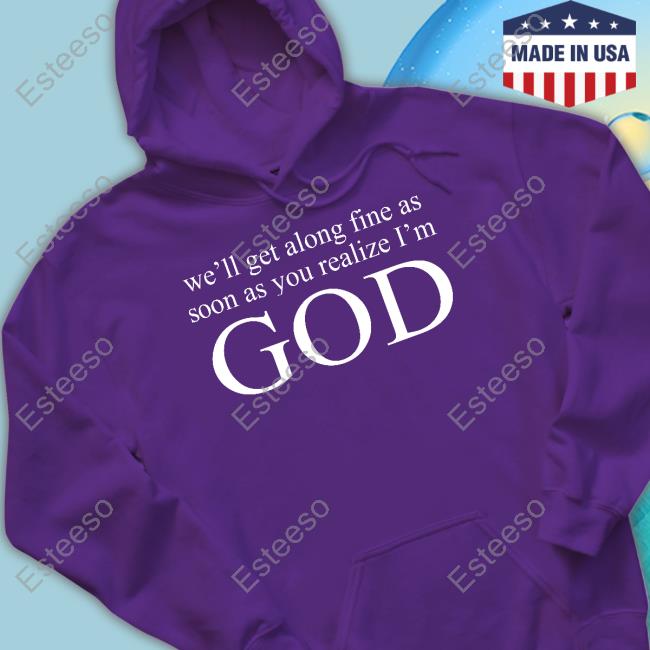 Doja Cat Wearing We'll Get Along Fine As Soon As You Realize I'm God Tee Shirt