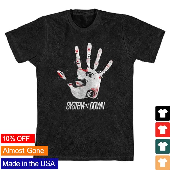 Official System Of A Down Clothing Merch Store Shop System Of A Down Hand Eye Tshirt SystemOfADown Official System Of A Down Clothing Merch Store Shop System Of A Down Hand Eye Tshirt SystemOfADown