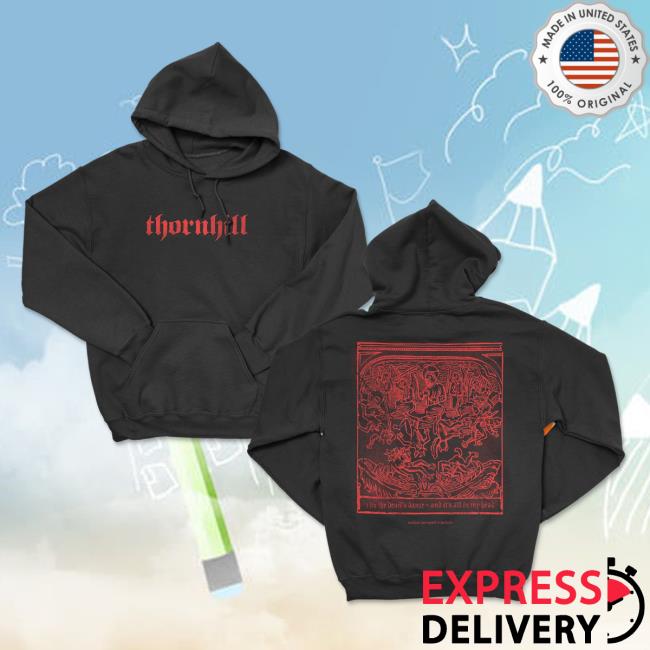 Official Thornhill Merch Devils Dance Popover Hoodie Official Thornhill Merch Devils Dance Popover Hoodie