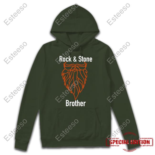Rock & Stone Brother T Shirt Deeprockgalactic Rock & Stone Brother T Shirt Deeprockgalactic