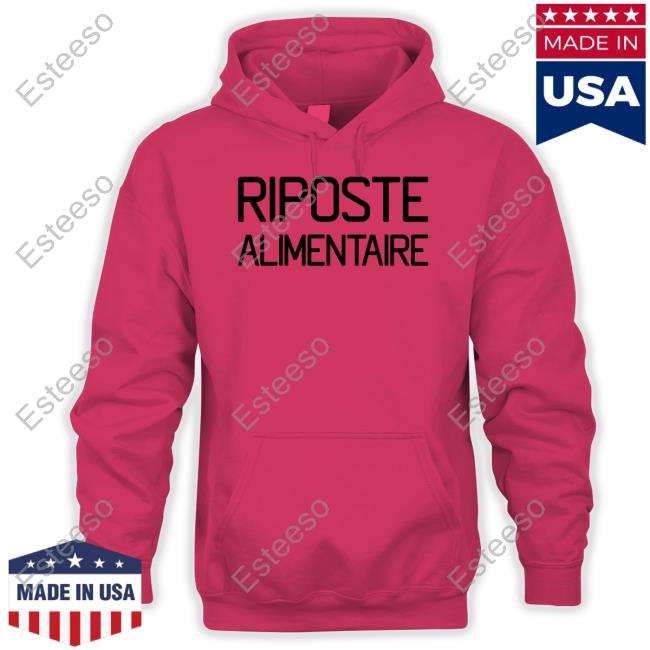 Riposte Alimentaire New Shirt Riposte Alimentaire New Shirt