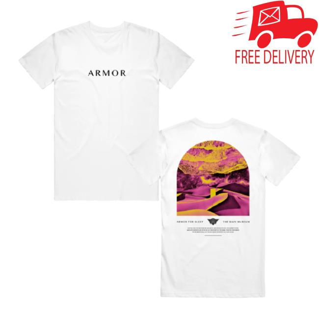 Trending Armor For Sleep The Rain Museum White t-shirt, hoodie, tank top, sweater and long sleeve t-shirt Trending Armor For Sleep The Rain Museum White t-shirt, hoodie, tank top, sweater and long sleeve t-shirt