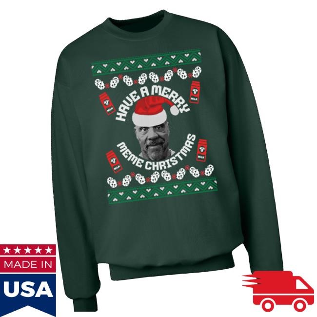 Original Pro Wrestling Tees Merch Shop Have A Merry Meme Christmas Holiday Crewneck Sweatshirt