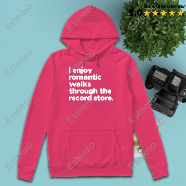 I Enjoy Romantic Walks Through The Record T-Shirt
