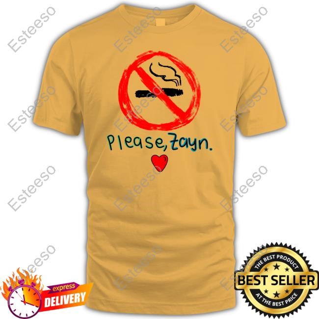 Sophia Stop Smoking Please Zayn T Shirt