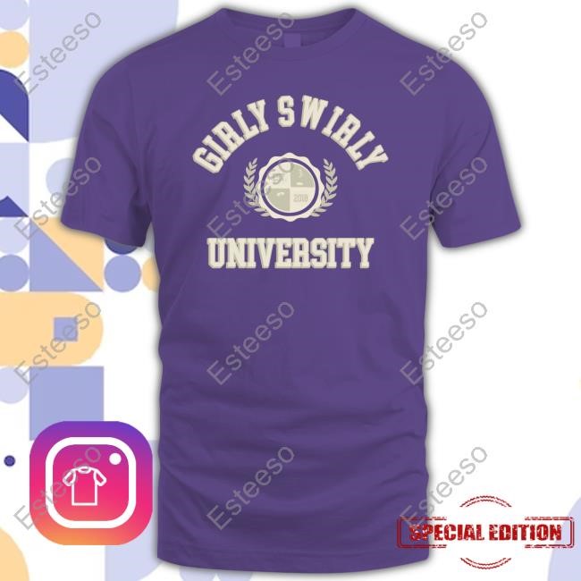 Shop Toast Merch Girly Swirly University Est 2018 Tee