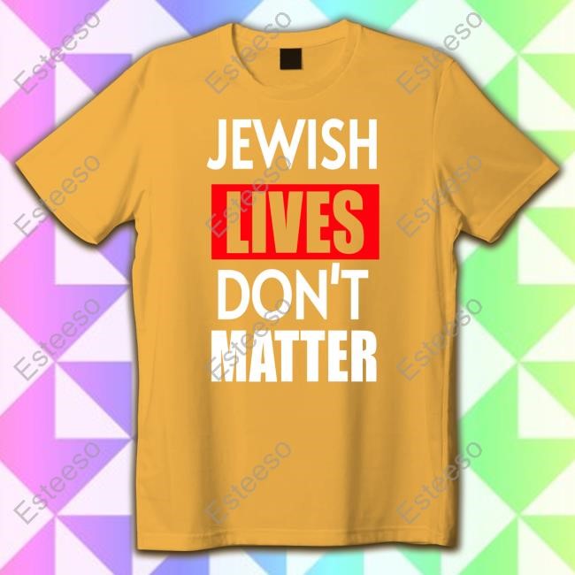Candace Owens Jewish Lives Don't Matter Long Sleeve