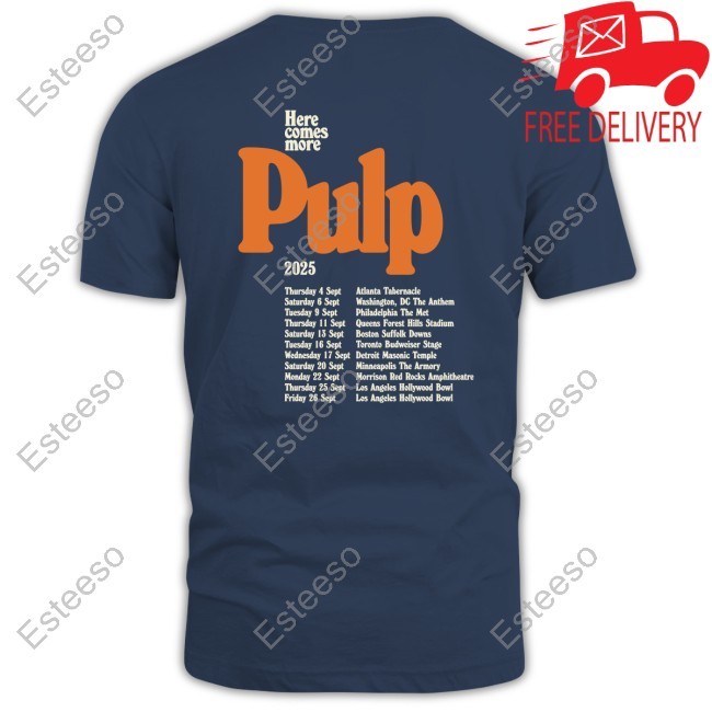 Welovepulp Pulp Here Comes More Tour 2025 Tee