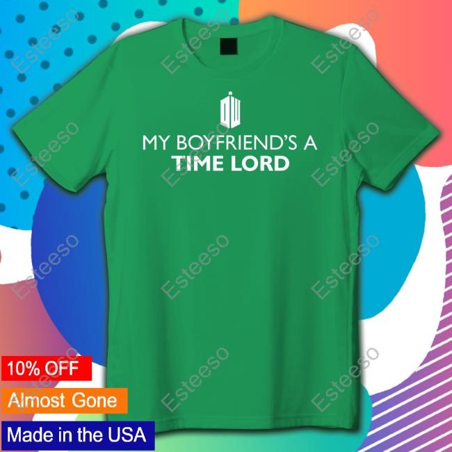 Carrie Capri My Boyfriend's A Time Lord New Shirt